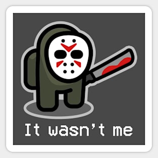 A killer among us Sticker